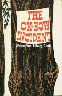 The Ox-Bow Incident