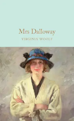 Mrs. Dalloway by Virginia Woolf