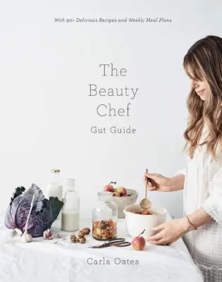 The Beauty Chef Gut Guide