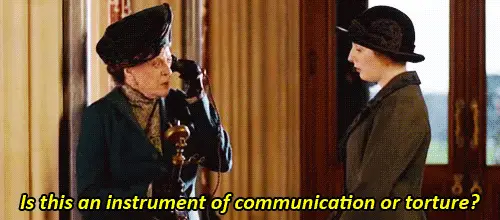 When she just cannot deal with the telephone.